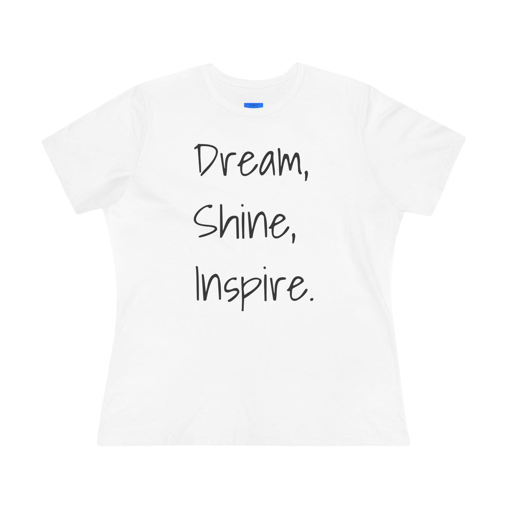 Dream, Shine, Inspire Cotton T-shirt