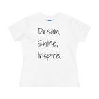Dream, Shine, Inspire Cotton T-shirt