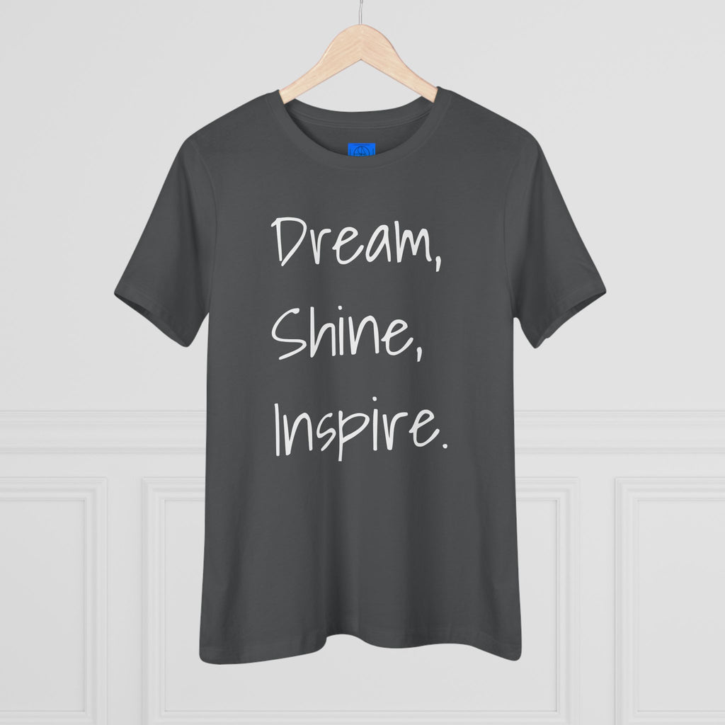 Dream, Shine, Inspire Cotton T-shirt