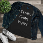 Dream, Shine, Inspire Cotton T-shirt
