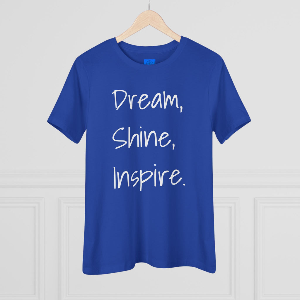 Dream, Shine, Inspire Cotton T-shirt