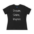 Dream, Shine, Inspire Cotton T-shirt