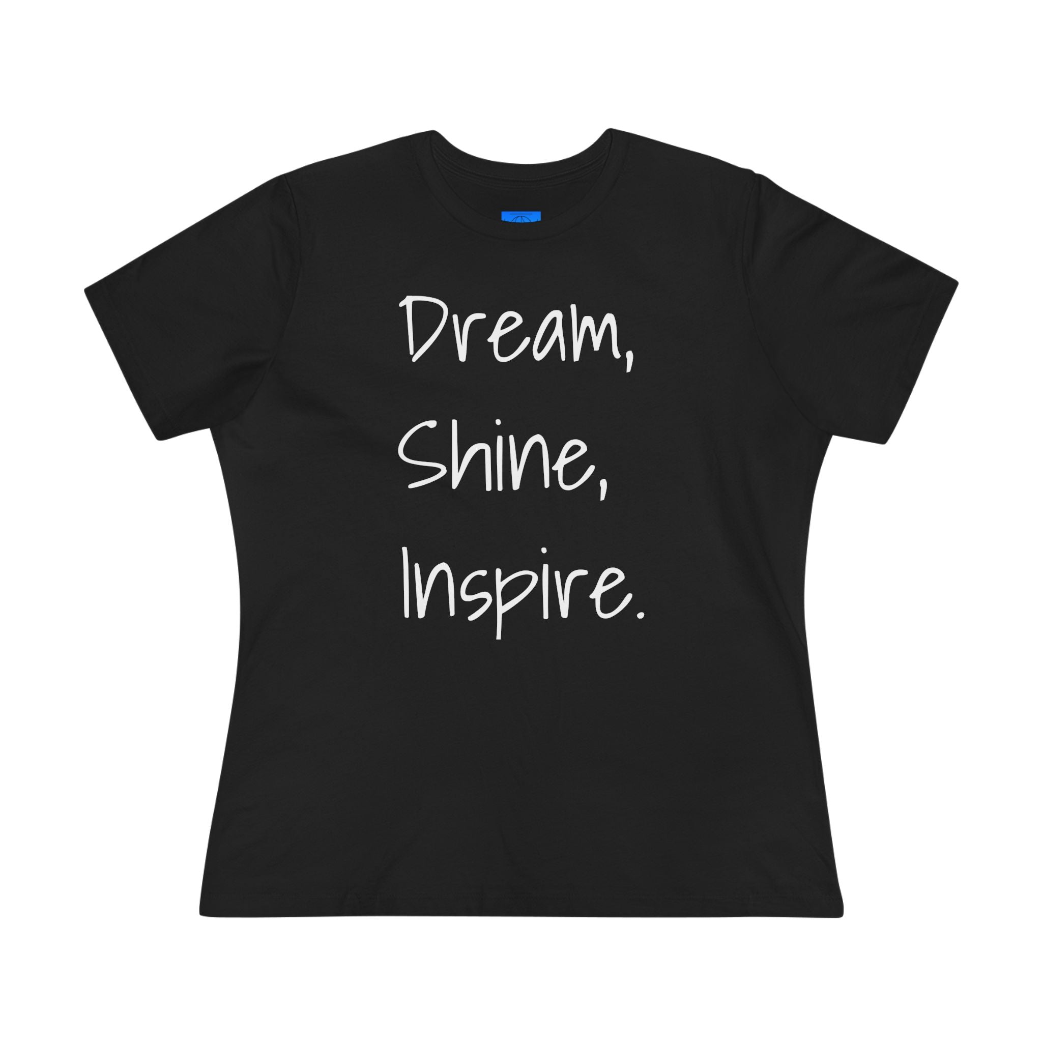 Dream, Shine, Inspire Cotton T-shirt