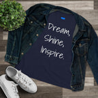 Dream, Shine, Inspire Cotton T-shirt