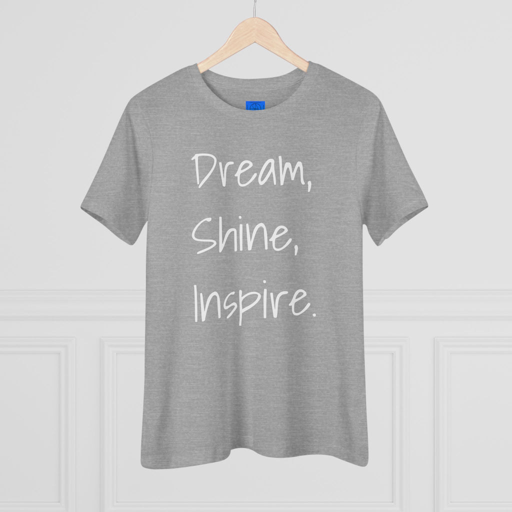 Dream, Shine, Inspire Cotton T-shirt