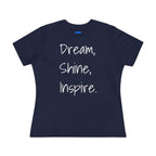 Dream, Shine, Inspire Cotton T-shirt
