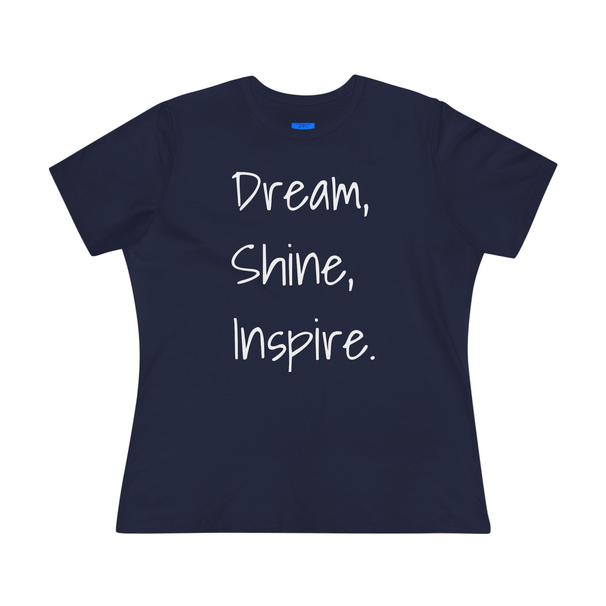 Dream, Shine, Inspire Cotton T-shirt